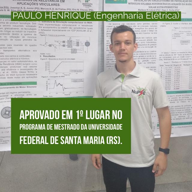 Paulo Henrique, da Engenharia Elétrica, aprovado em 1º lugar no programa de mestrado